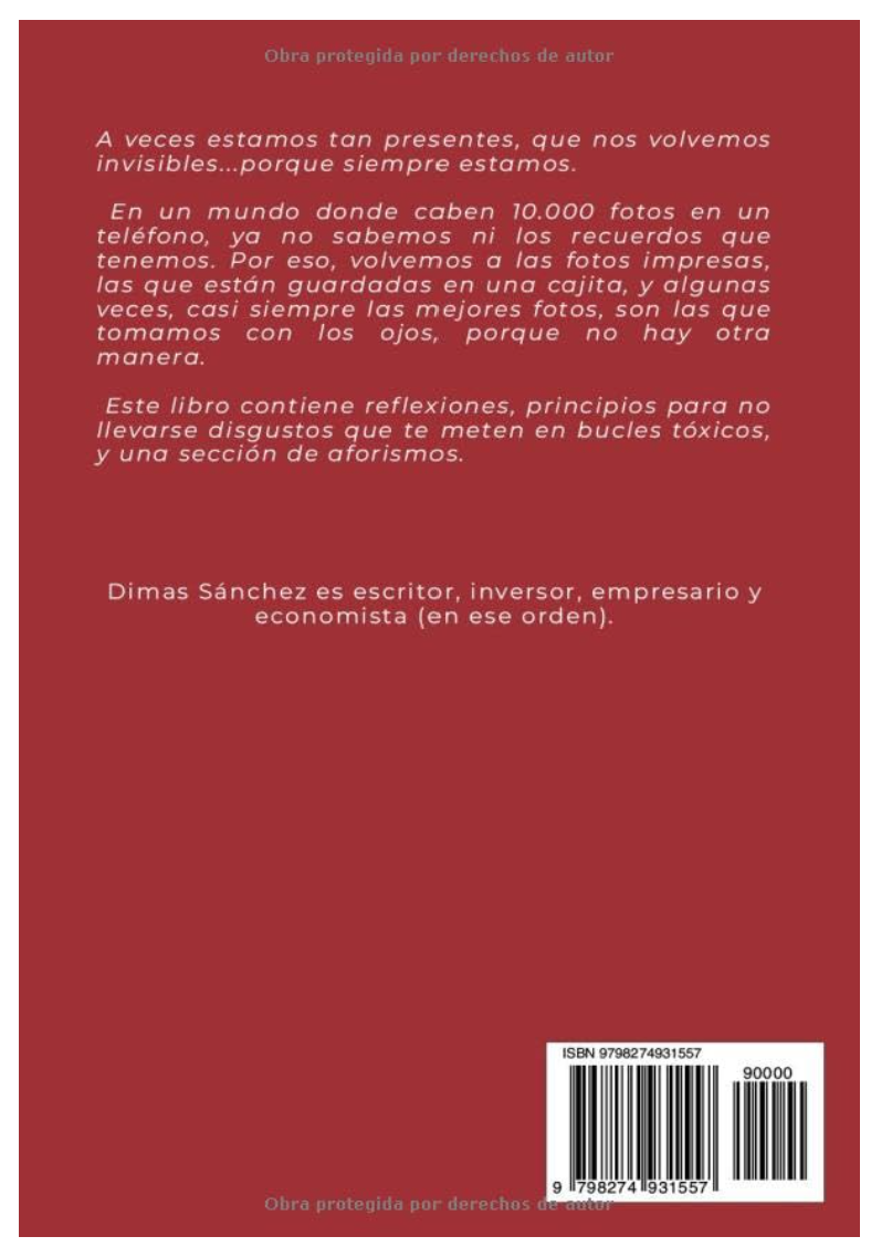 Libro "SI LOS OJOS TOMARAN FOTOS", Dimas Sánchez